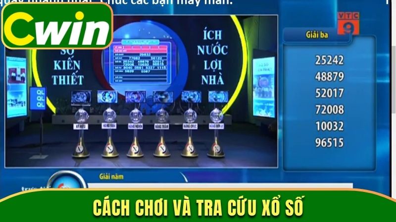 Cách chơi và tra cứu xổ số