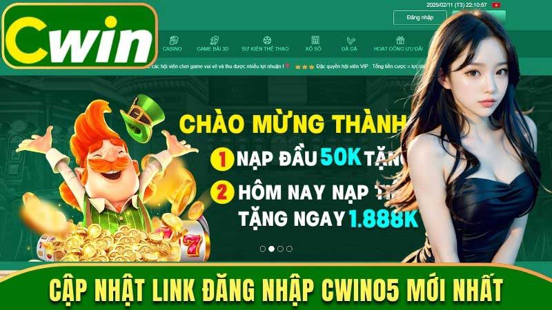 Link đăng nhập cwin05 chính thức mới nhất