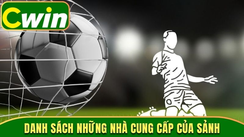 Danh sách những nhà cung cấp của sảnh