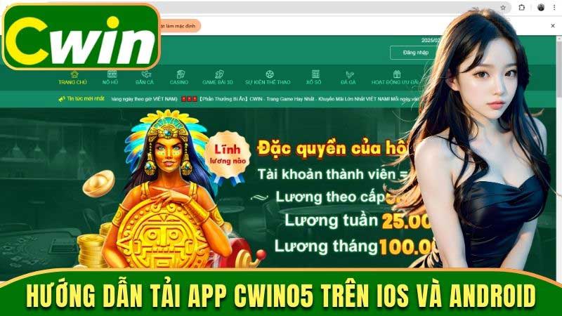 Hướng Dẫn Người Chơi Tải App Cwin05 Thuận Tiện, Nhanh Chóng