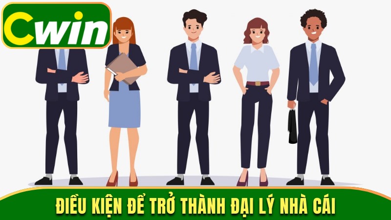 Một số điều kiện để trở thành đại lý trên trang nhà cái