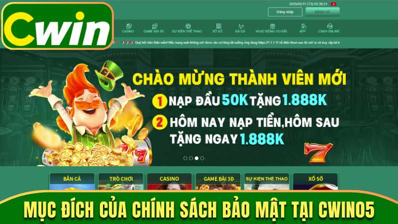 Chính Sách Bảo Mật Tại Cwin05 Đảm Bảo An Toàn Thông Tin